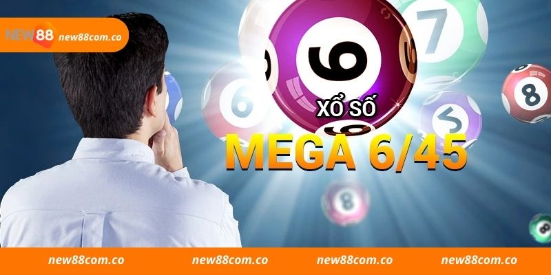 Chi tiết những lưu ý cho việc tham gia Mega 6/45 anh em cần biết