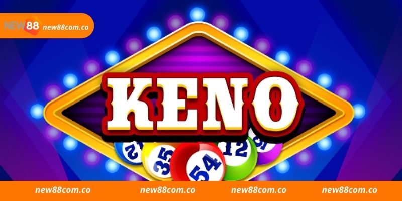 Game Keno New88